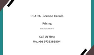 PSARA License Kerala Charges and Pricing